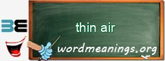 WordMeaning blackboard for thin air